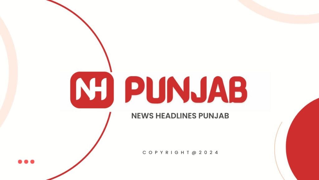 NH Punjab NH PUNJAB, News Headlines Punjab - NH Punjab Breaking News