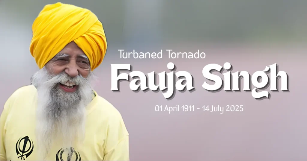 Fauja Singh: The Turbaned Tornado - A Marathon Legend Remembered Fauja Singh, the British Sikh marathon runner, smiling and wearing a yellow turban and shirt, with text "Turbaned Tornado Fauja Singh" and his birth and passing dates "01 April 1911 – 14 July 2025" next to him.